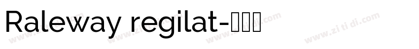 Raleway regilat字体转换